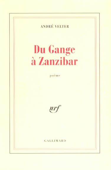 Emprunter Du Gange à Zanzibar. Poème livre