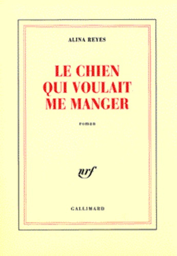Emprunter Le chien qui voulait me manger livre