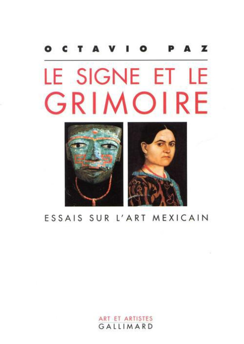 Emprunter Le signe et le grimoire. Essais sur l'art mexicain livre