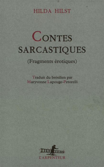 Emprunter Contes sarcastiques. Fragments érotiques livre