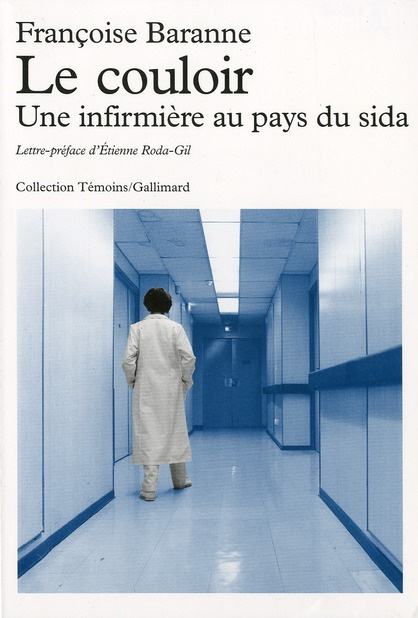 Emprunter Le couloir. Une infirmière au pays du SIDA livre