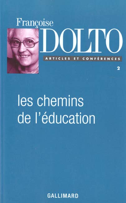 Emprunter Les chemins de l'éducation. Tome 2 Articles et conférences livre