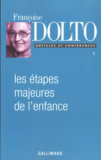 Emprunter Les étapes majeures de l'enfance livre