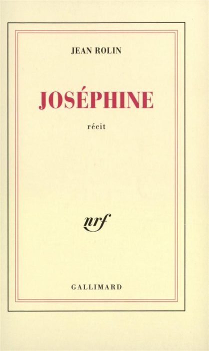Emprunter Joséphine. Récit livre