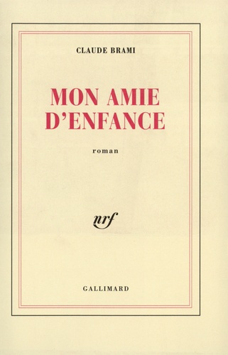 Emprunter Mon amie d'enfance livre