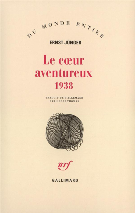 Emprunter Le coeur aventureux. 1938 livre