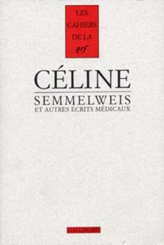 Emprunter SEMMELWEIS ET AUTRES ECRITS MEDICAUX livre