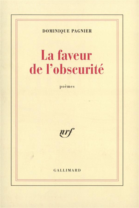 Emprunter La faveur de l'obscurité. Poèmes livre