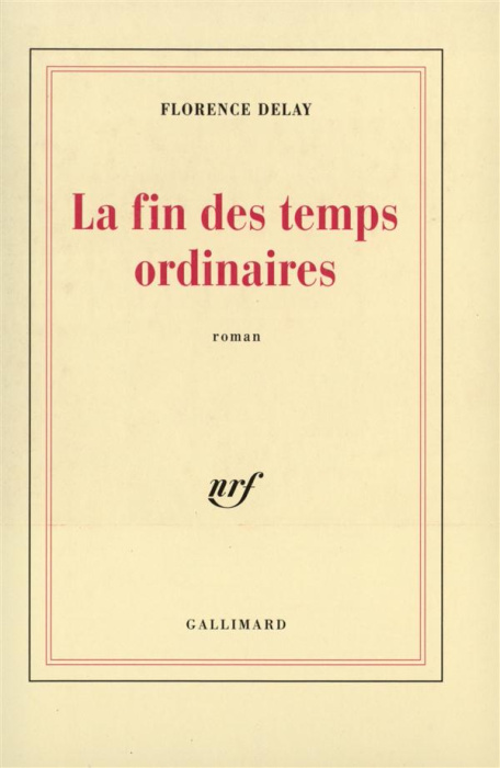 Emprunter La fin des temps ordinaires livre