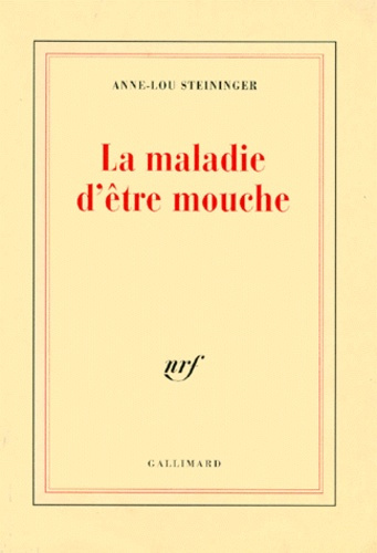 Emprunter La maladie d'être mouche livre