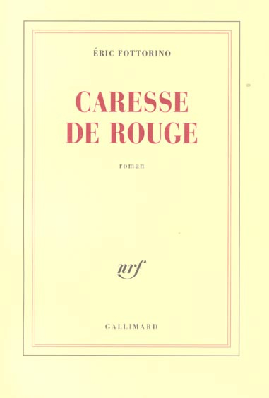 Emprunter Caresse de rouge livre