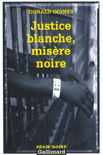 Emprunter Justice blanche, misère noire livre