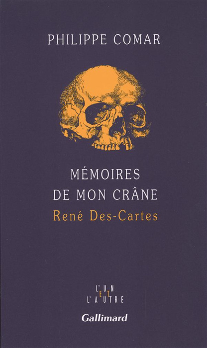 Emprunter Mémoires de mon crâne. René Des-Cartes livre