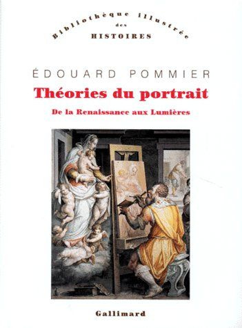 Emprunter Théories du portrait. De la Renaissance aux Lumières livre