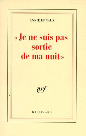 Emprunter Je ne suis pas sortie de ma nuit livre