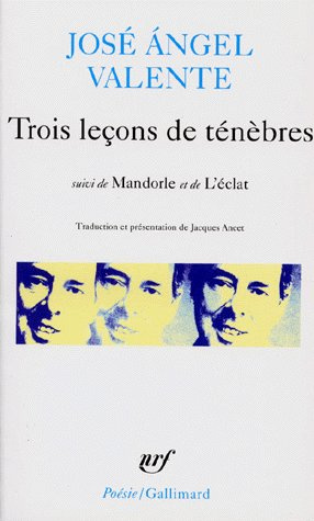 Emprunter Trois leçons de ténèbres. suivi de Mandorle. et de L'éclat livre