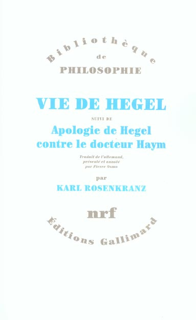 Emprunter Vie de Hegel suivi de Apologie de Hegel contre le docteur Haym livre