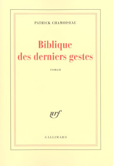Emprunter Biblique des derniers gestes livre