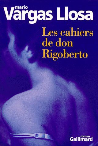 Emprunter Les cahiers de don Rigoberto livre