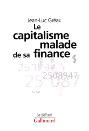 Emprunter LE CAPITALISME MALADE DE SA FINANCE. Des années d'expansion aux années de stagnation livre