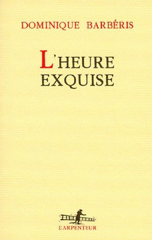 Emprunter L'heure exquise livre