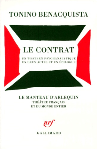 Emprunter LE CONTRAT. Un western psychanalytique en deux actes et un épilogue livre