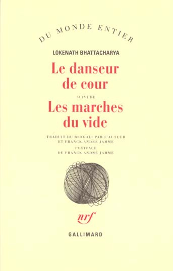 Emprunter Le danseur de cour suivi de Les marches du vide livre