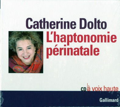 Emprunter L'haptonomie périnatale. 1 CD audio livre