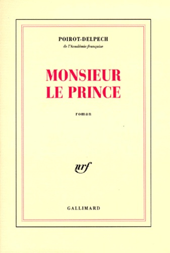 Emprunter Monsieur le Prince livre