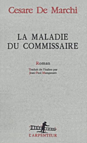 Emprunter La maladie du commissaire livre