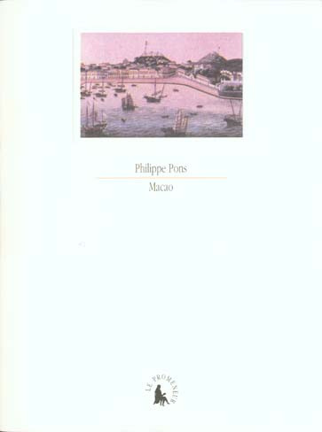 Emprunter Macao, un éclat d'éternité livre