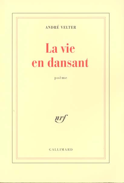 Emprunter La vie en dansant. Poème livre