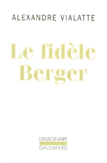 Emprunter Le fidèle Berger livre