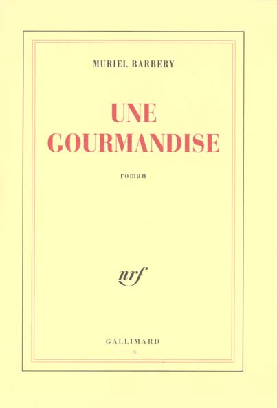 Emprunter Une gourmandise livre