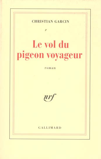 Emprunter Le vol du pigeon voyageur livre