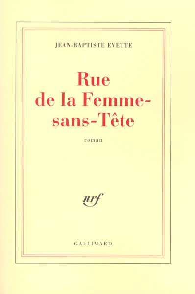 Emprunter Rue de la Femme-sans-Tête livre