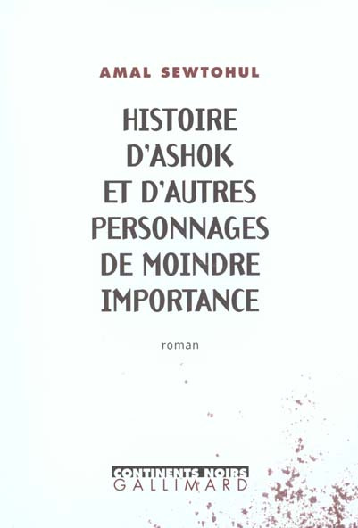 Emprunter Histoire d'Ashok et d'autres personnages de moindre importance livre