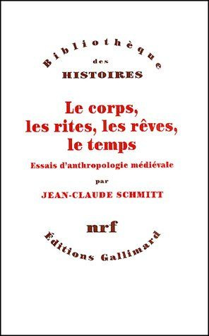 Emprunter Le corps, les rites, les rêves, le temps. Essais d'anthropologie médiévale livre