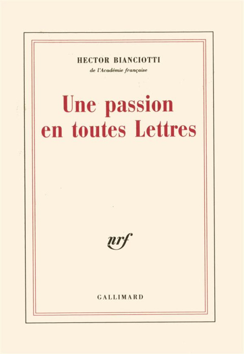 Emprunter Une passion en toutes lettres livre