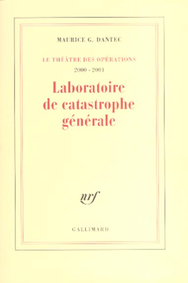 Emprunter Laboratoire de catastrophe générale. Journal métaphysique et polémique 2000-2001 livre