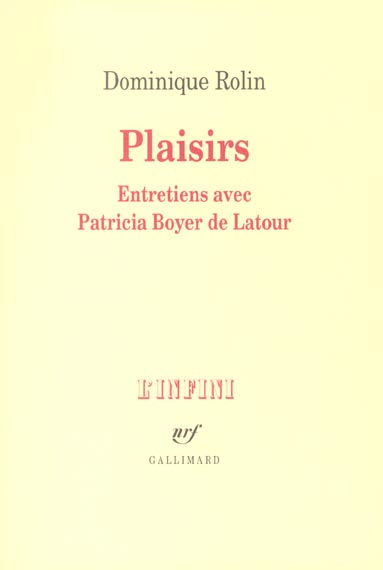 Emprunter Plaisirs. Entretiens livre