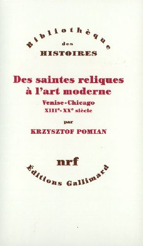 Emprunter Des saintes reliques à l'art moderne. Venise-Chicago (XIIIe-XXe siècle) livre