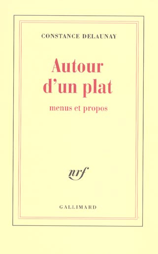 Emprunter Autour d'un plat. Menus et propos livre