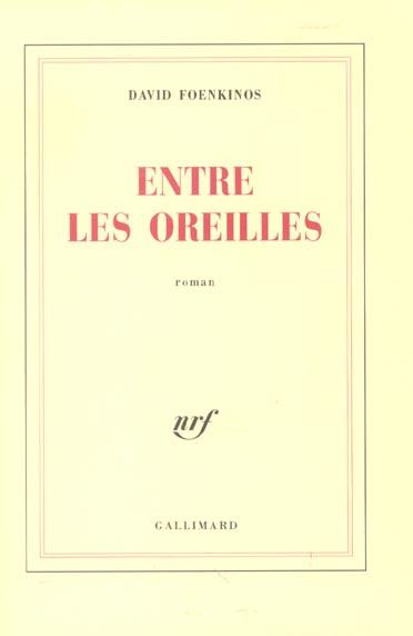 Emprunter Entre les oreilles livre