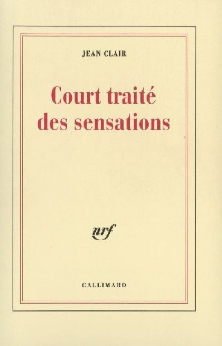 Emprunter Court traité des sensations livre