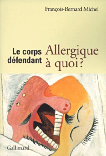 Emprunter Le corps défendant. Allergique à quoi ? livre