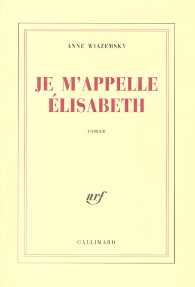 Emprunter Je m'appelle Elisabeth livre