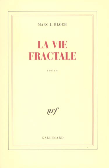 Emprunter La vie fractale livre