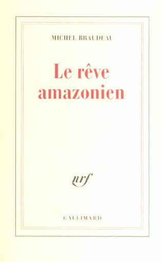 Emprunter Le rêve amazonien livre