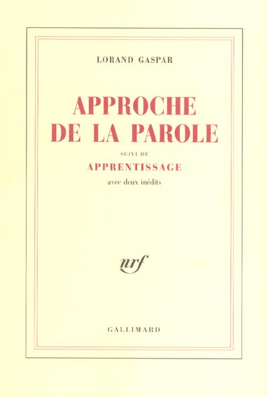 Emprunter Approche de la parole suivi de Apprentissage. Frontispice par Henri Michaux livre